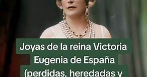 Joyas de la reina Victoria Eugenia de España. #victoriadebattenberg #enaofbattenberg #joyasperdidas #reinavictoriaeugenia #españa🇪🇸 #spain #victoriaeugenia #joyas #royals #tiktok #queenofspain #reinadeespaña #joyasdepasar #uk #relaeza #battenberg