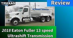 2018 13-speed Eaton UltraShift Transmission - Review