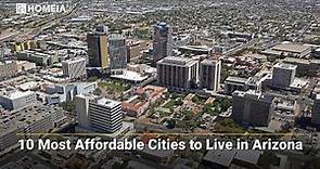 10 Most Affordable Cities for Living in Arizona | #livinginArizona #Arizona