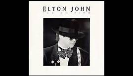 Elton John - Ice On Fire (1985) Part 1 (Full Album)
