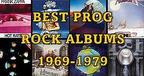 Best Progressive Rock Albums From 1969 - 1979