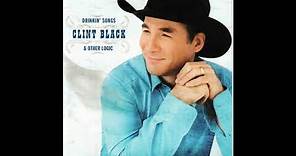 Clint Black - Drinkin' Songs & Other Logic (Official Audio)