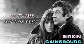 Serge Gainsbourg ft. Jane Birkin - Je t'aime...Moi non plus (Official Audio)