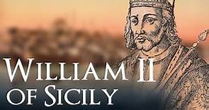 William the Good of Sicily: The calm before the storm