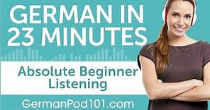 23 Minutes of German Listening Comprehension for Absolute Beginner