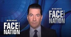 Dr. Scott Gottlieb on "Face the Nation" | extended interview