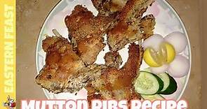 Mutton Ribs Recipe | How to make Crispy Mutton Ribs | Eastern Feast