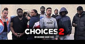 CHOICES 2 | Gang Violence Short Film - HD/4K