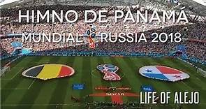 RUSIA 2018: Himno de PANAMÁ en Mundial por PRIMERA VEZ!!! EN VIVO | Life of Alejo