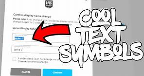 How To Get Text Symbols In Your Fortnite Name!