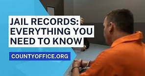 Jail Records: Everything You Need to Know - CountyOffice.org
