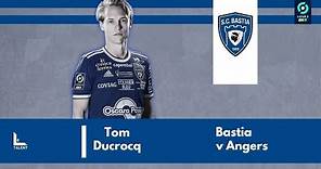 Tom Ducrocq vs Angers | 2023