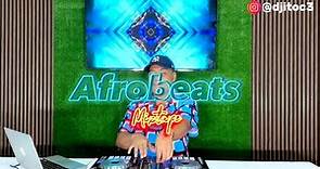 Afrobeat 2023: The Hottest Mixtape by @djitoc3