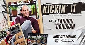 Donovan UNFILTERED on Premier League, USMNT & beef with Dempsey! | CBS Sports Kickin' It | Episode 7