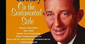 Bing Crosby - On The Sentimental Side