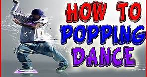 Popping dance tutorial : How to POP or "Hit" (Basic move for beginners)
