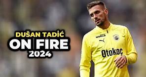 Dušan Tadić (Freed From Desire) | Skills & Goals 2024 | HD