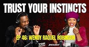 Wendy Raquel Robinson Talks Journey In The Entertainment Industry, Regina King, Debbie Allen + More
