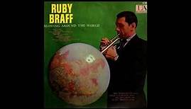 Ruby Braff - Blowing Around The World ( Full Album )