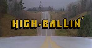 High Ballin' 1978 HD ---Trucker Movie---