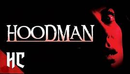Hoodman | Full Slasher Horror Movie | HORROR CENTRAL