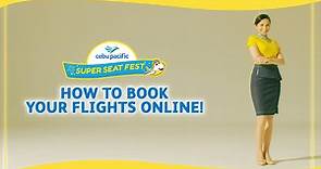 How to Book Your Flights Online for #CEBSuperSeatFest