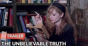 The Unbelievable Truth (1989) Trailer | Adrienne Shelly | Robert John Burke