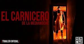 El Carnicero De La MediaNoche [Trailer Oficial]