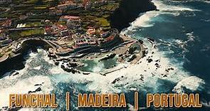 Funchal | Madeira | Portugal | AERIAL