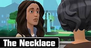 The Necklace class 10 Animation in English | The necklace animated video Class 10