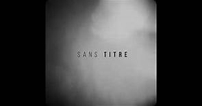 SANS TITRE de Nicolas Poiret - TRAILER [HD]