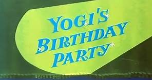 Yogi Bear's Birthday song.