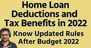 Home Loan Deductions and Tax Benefits AY 2022-23 | Home Loan Tax Benefits 2022