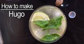 How to make Hugo Cocktail