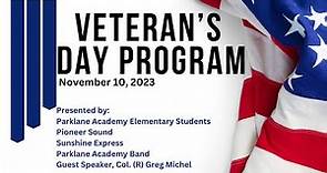 Parklane Academy Veteran's Day Program 2023