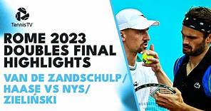 Van de Zandschulp/Haase vs Nys/Zieliński | Rome 2023 Doubles Final Highlights