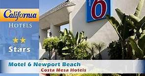 Motel 6 Newport Beach, Costa Mesa Hotels - California