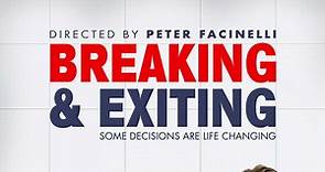 Breaking & Exiting Trailer (2018)