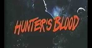 Hunter's Blood [1986] Official Trailer