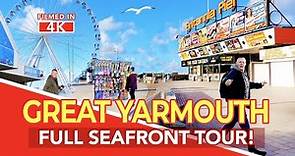 GREAT YARMOUTH | Full tour of Great Yarmouth Seafront in Norfolk, England (4K)
