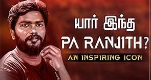 Pa Ranjith - An Inspiring Icon | Thangalaan | Sarpatta Parambarai 2
