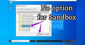HOW TO INSTALL SANDBOX ON WINDOW 11 | sandbox window 11 home | sandbox features not found window 11