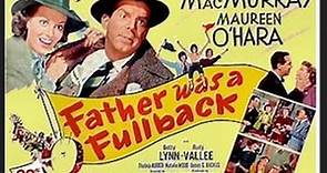 Father Was A Fullback (1949) Maureen O'Hara, Fred MacMurray, Betty Lynn, Rudy Vallee, Thelma Ritter, Natalie Wood, Jim Backus, Robert Adler, Ruth Clifford, Cinematography by Lloyd Ahern Sr., Directed by John M. Stahl, (Eng).