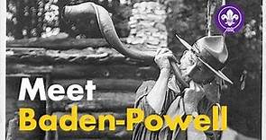 Meet Baden-Powell