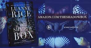 The Shadow Box by Luanne Rice | Official Book Trailer