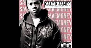 Caleb James- Do It For Savemoney