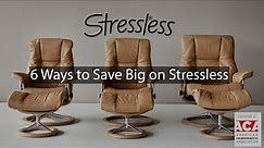 6 Ways to Save on Stressless Furniture! (Bonus Tips New Website!)
