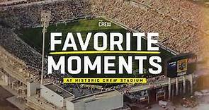 Historic Crew Stadium | All-time favorite moments (10 through 4)
