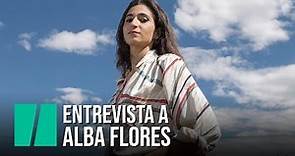 Entrevista a Alba Flores