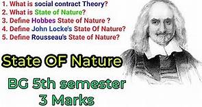 what is state of nature.Hobbes,John Locke, Rousseau.